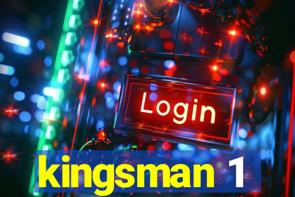 kingsman 1